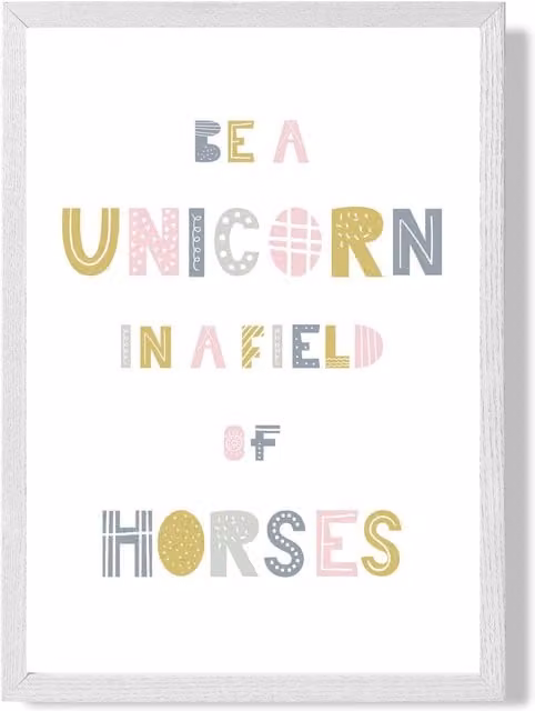 ARTZE Be a Unicorn Pink Scandi Quote Framed Print with White Frame