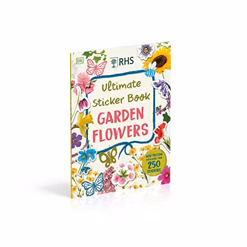DK RHS Ultimate Sticker Book Garden Flowers Multicolour Paperback – 2