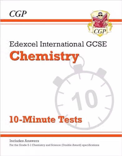 CGP Edexcel International GCSE Chemistry 10-Minute Tests with Answers for 2027 and 2028 Exams