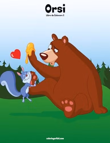 Orsi Libro da Colorare 2: Volume 2 Colouring Book for Children by Createspace, Multicolour