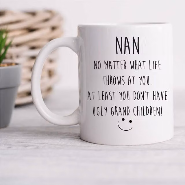 60 Second Makeover Funny Nan Ceramic Mug in White, 11oz