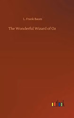 The Wonderful Wizard of Oz by Outlook Verlag (Paperback)