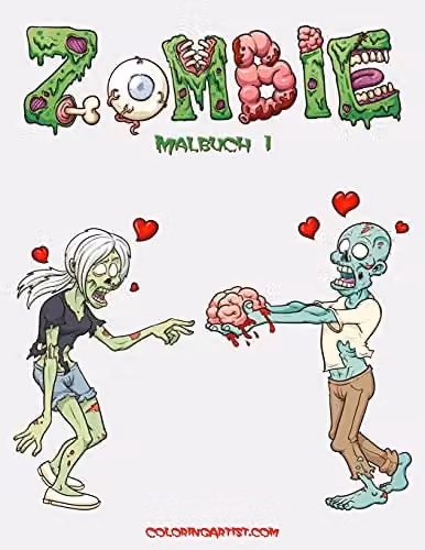 Zombie Malbuch 1: Volume 1 Adult Colouring Book in Black, White and Multicolour