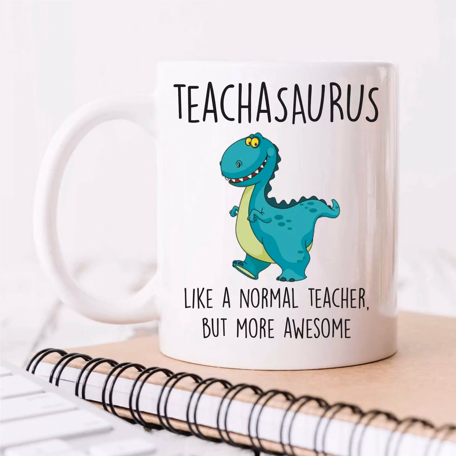 60 Second Makeover Teachasaurus Mug in White – 2