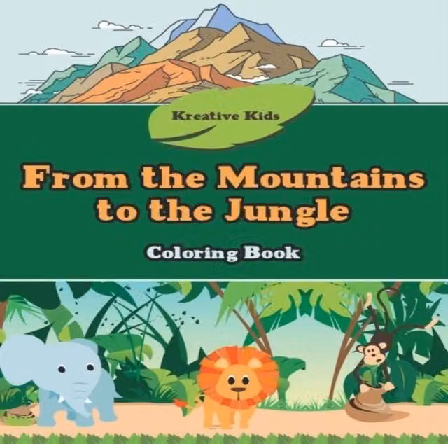 Kreative Kids From the Mountains to the Jungle Colouring Book, Multicolour Paperback