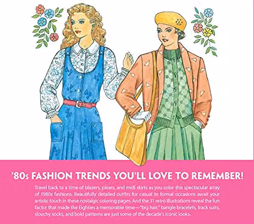 Dover Creative Haven Fabulous Fashions of the 1980s Adult Colouring Book