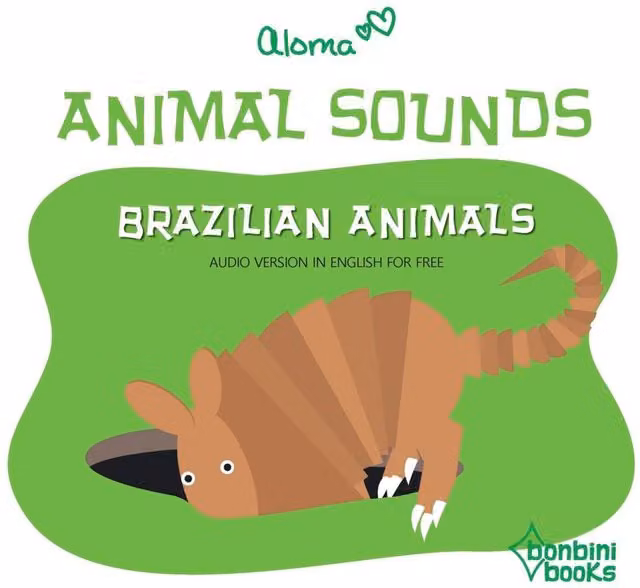 Aloma Animal Sounds Brazilian Animals Multicolour Paperback Book