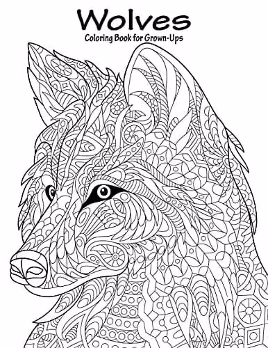 Wolves Coloring Book for Grown-Ups Volume 1 by Createspace
