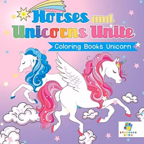 Educando Kids Horses and Unicorns Unite Colouring Book for Children