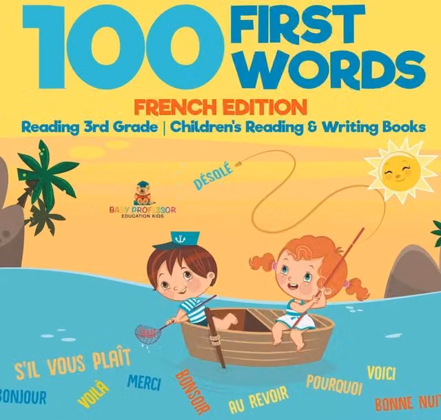 Baby Professor 100 First Words French Edition Multicolour Childrens Reading Book