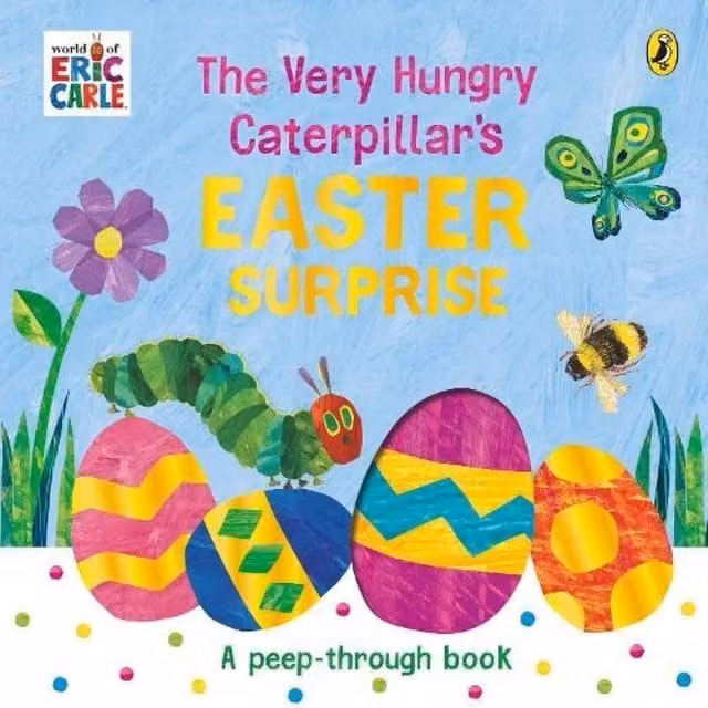 Eric Carle The Very Hungry Caterpillar's Easter Surprise Multicolour Board Book