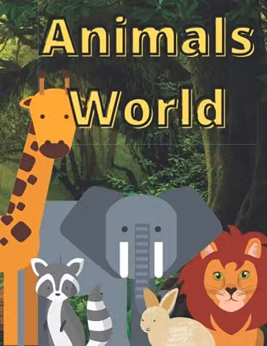 Animals World: Multicolour Childrens Animal Coloring Book