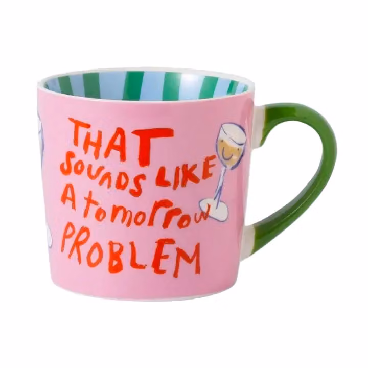 Eleanor Bowmer That Sounds Like A Tomorrow Problem Mug in Pink and Green Bone China