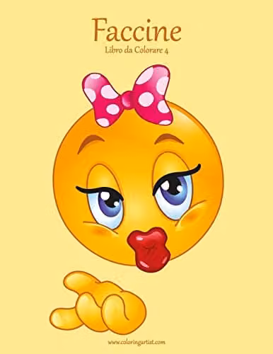 Createspace Faccine Libro da Colorare 4: Volume 4 Multicolour Childrens Colouring Book