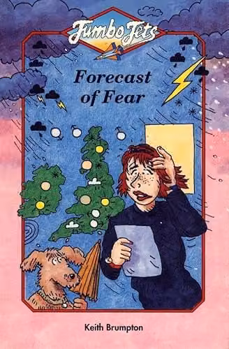 Forecast of Fear (Jumbo Jets) by HarperCollins Childrens Books, Multicolour Paperback
