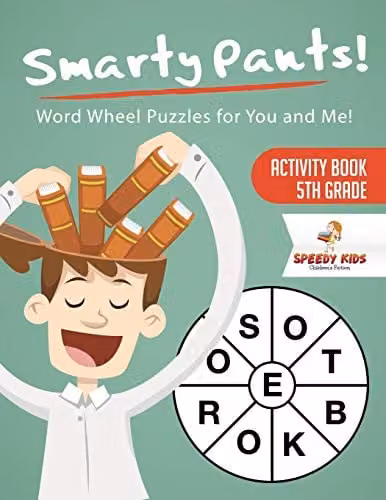 Speedy Kids Smarty Pants Word Wheel Puzzles Activity Book for 5th Grade