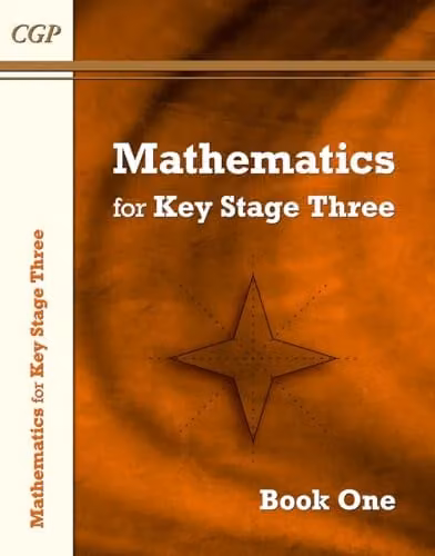 CGP KS3 Maths Textbook 1 for Years 7, 8 and 9