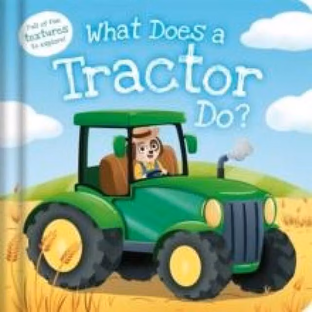 What Does a Tractor Do? Hardback Book by Igloo Books Ltd, Multicolour
