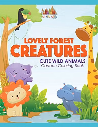 Activity Attic Books Lovely Forest Creatures Cute Wild Animals Cartoon Colouring Book for Children