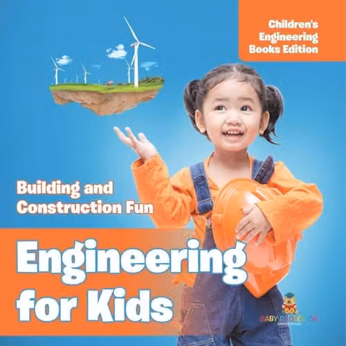Baby Professor Engineering for Kids: Building and Construction Fun Children's Book, Multicolour