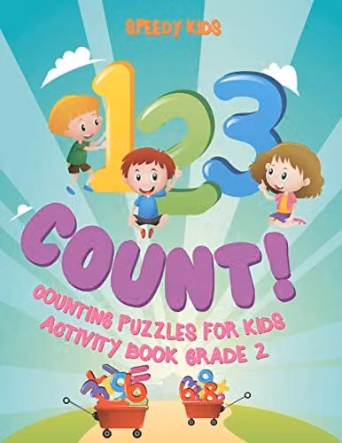 Speedy Kids 1, 2, 3 Count! Counting Puzzles for Kids Grade 2 Activity Book, Multicolour