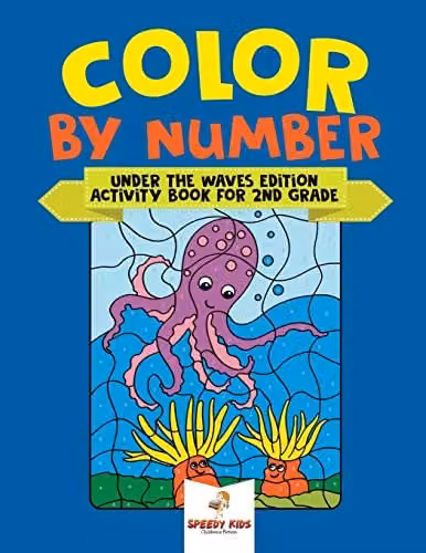 Speedy Kids Under the Waves Edition Colour by Number Activity Book for 2nd Grade