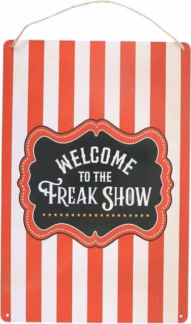 Kingsbury Gifts Welcome to the Freak Show Metal Hanging Wall Plaque, Red and Striped Vintage Design