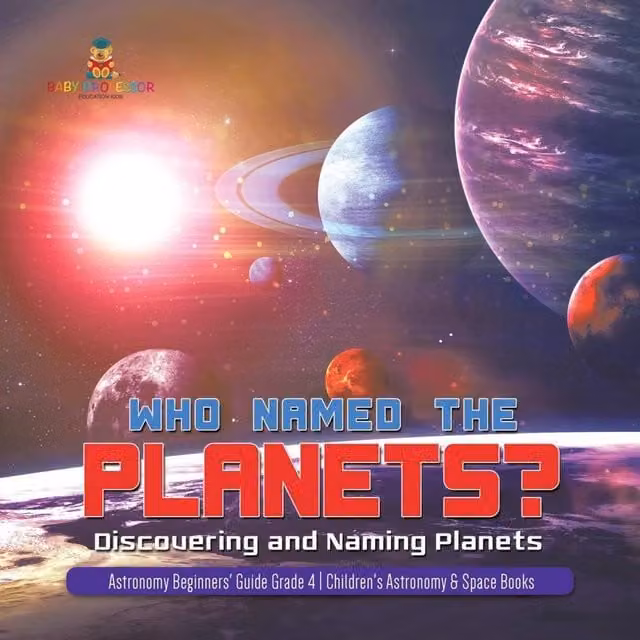 Baby Professor Who Named the Planets? Astronomy Book in White and Multicolour