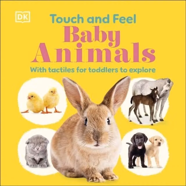 DK Touch & Feel Baby Animals Multicolour Cardboard Book for Toddlers