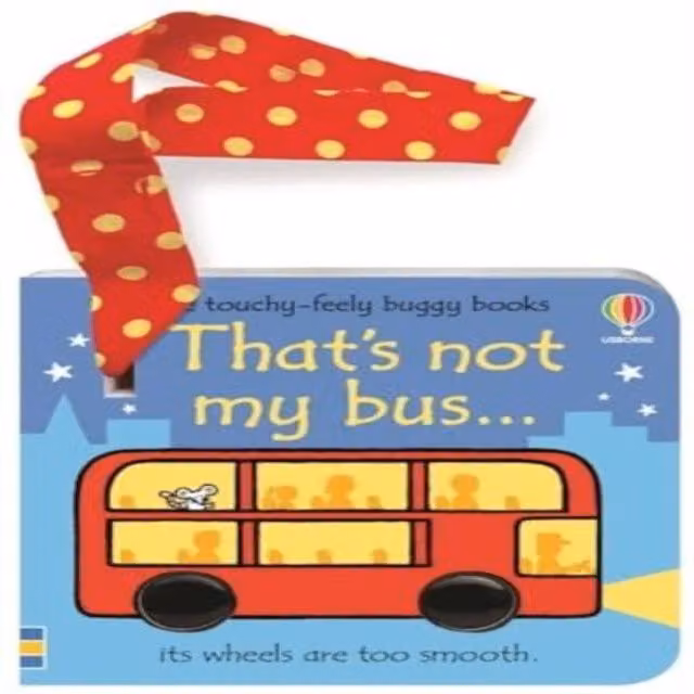 Fiona Watt That's Not My Bus... Buggy Book Multicolour Board Book