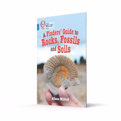 Collins Big Cat A Finders Guide to Rocks Fossils and Soils Band 13 Topaz Multicolour Paper Book – 2
