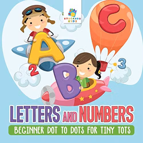 Educando Kids Letters and Numbers Beginner Dot to Dots for Tiny Tots, Multicolour