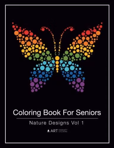 Art Therapy Coloring Book for Seniors: Nature Designs Volume 1, Multicolour Paper