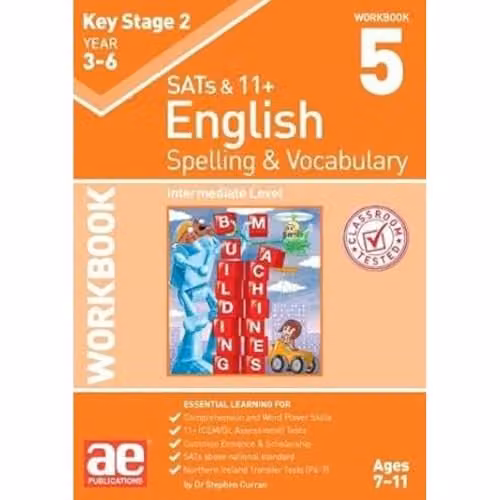 KS2 Spelling and Vocabulary Workbook 5: Intermediate Level by Accelerated Education Publications Ltd, Orange