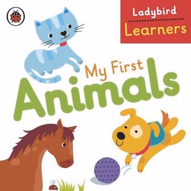 Ladybird My First Animals: Ladybird Learners Multicolour Board Book