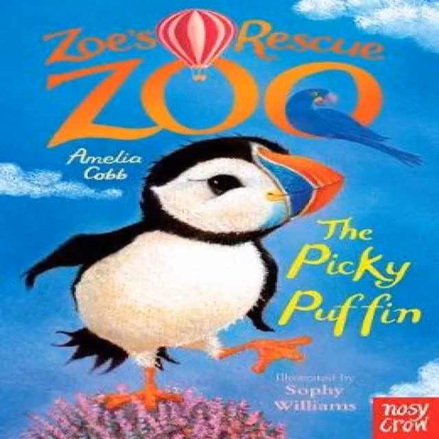 Amelia Cobb Zoe's Rescue Zoo: The Picky Puffin Multicolour Paperback Book