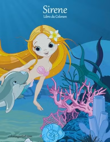 Sirene Libro da Colorare 1: Volume 1 Multicolour Childrens Colouring Book