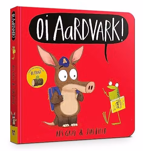 Oi Aardvark! Board Book by Hodder & Stoughton, Multicolour