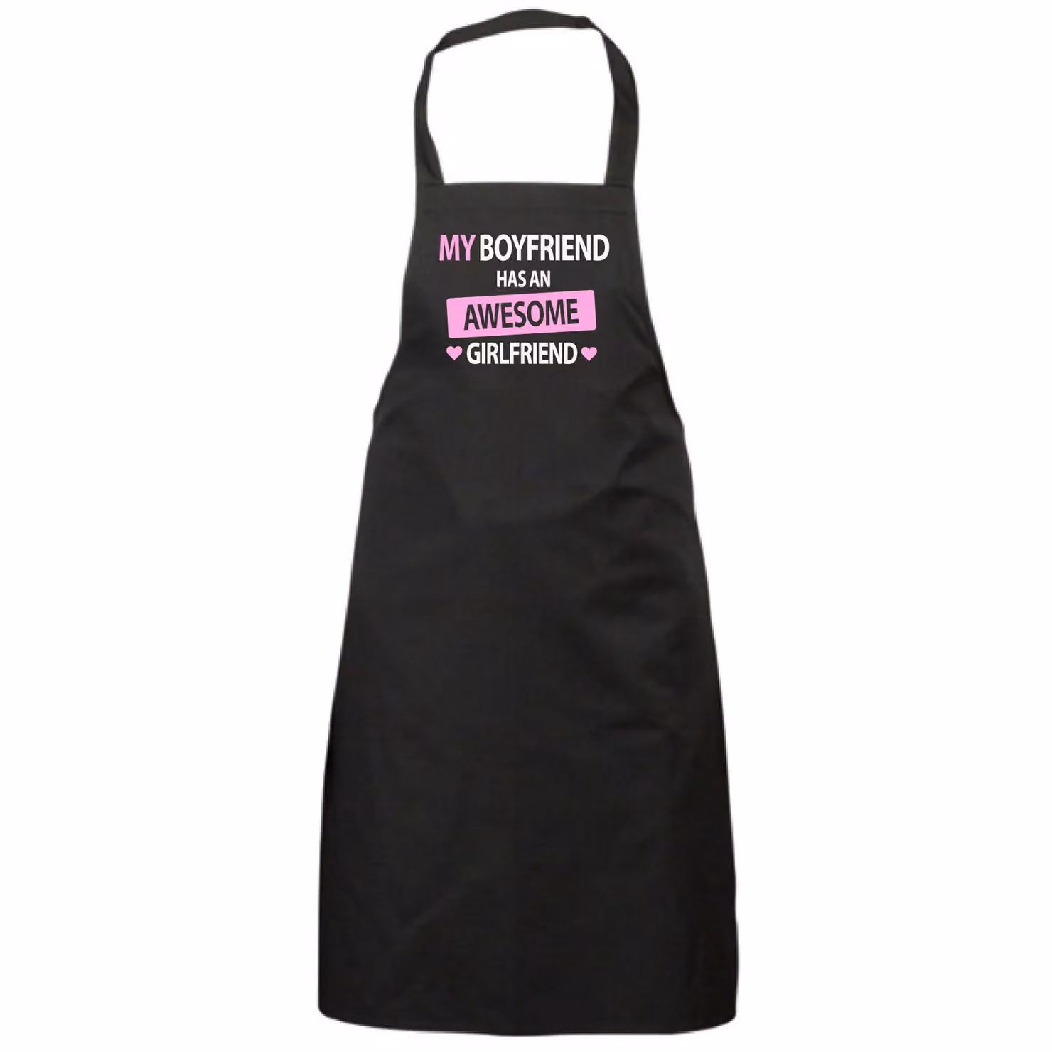 60 Second Makeover Women's My Boyfriend Has An Awesome Girlfriend Black Apron – 2
