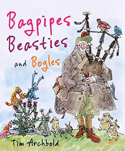 Bagpipes, Beasties and Bogles (Picture Kelpies) by Floris Books, Multicolour Paperback